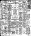 Bolton Evening News Thursday 05 October 1905 Page 1