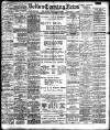 Bolton Evening News Saturday 25 November 1905 Page 1