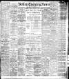 Bolton Evening News Tuesday 02 January 1906 Page 1