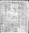 Bolton Evening News Saturday 06 January 1906 Page 1