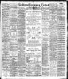 Bolton Evening News Thursday 22 February 1906 Page 1
