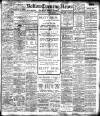 Bolton Evening News Tuesday 27 March 1906 Page 1