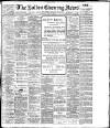 Bolton Evening News Saturday 12 May 1906 Page 1