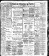 Bolton Evening News Tuesday 16 October 1906 Page 1