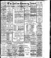 Bolton Evening News Tuesday 30 October 1906 Page 1