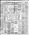 Bolton Evening News Thursday 08 November 1906 Page 1