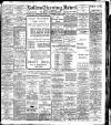 Bolton Evening News Tuesday 20 November 1906 Page 1