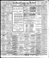 Bolton Evening News Thursday 29 November 1906 Page 1