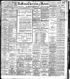 Bolton Evening News Monday 03 December 1906 Page 1