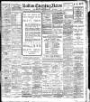 Bolton Evening News Thursday 13 December 1906 Page 1