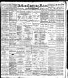Bolton Evening News Wednesday 19 December 1906 Page 1