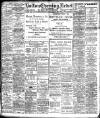 Bolton Evening News Wednesday 27 February 1907 Page 1