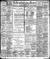 Bolton Evening News Saturday 13 April 1907 Page 1