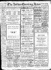 Bolton Evening News Tuesday 08 October 1907 Page 1