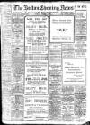 Bolton Evening News Tuesday 15 October 1907 Page 1