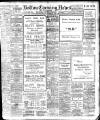 Bolton Evening News Wednesday 16 October 1907 Page 1