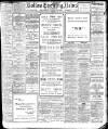 Bolton Evening News Saturday 19 October 1907 Page 1