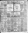 Bolton Evening News Saturday 08 February 1908 Page 1