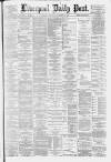 Liverpool Daily Post Wednesday 05 November 1879 Page 1
