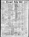 Liverpool Daily Post Tuesday 10 August 1880 Page 1
