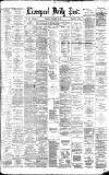 Liverpool Daily Post Thursday 24 February 1881 Page 1