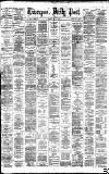 Liverpool Daily Post Monday 16 May 1881 Page 1