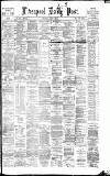 Liverpool Daily Post Wednesday 24 August 1881 Page 1