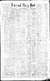 Liverpool Daily Post Monday 31 October 1881 Page 1