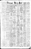 Liverpool Daily Post Wednesday 02 November 1881 Page 1