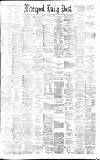 Liverpool Daily Post Tuesday 31 January 1882 Page 1