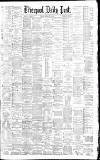 Liverpool Daily Post Monday 13 February 1882 Page 1