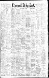 Liverpool Daily Post Tuesday 14 February 1882 Page 1