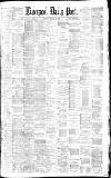 Liverpool Daily Post Thursday 23 February 1882 Page 1