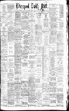 Liverpool Daily Post Thursday 09 March 1882 Page 1