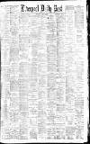 Liverpool Daily Post Wednesday 22 March 1882 Page 1