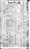 Liverpool Daily Post Friday 14 April 1882 Page 1
