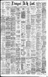 Liverpool Daily Post Saturday 17 June 1882 Page 1