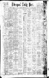Liverpool Daily Post Thursday 03 August 1882 Page 1