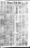 Liverpool Daily Post Thursday 24 August 1882 Page 1