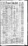 Liverpool Daily Post Monday 16 October 1882 Page 1