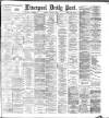 Liverpool Daily Post Friday 19 January 1883 Page 1