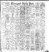 Liverpool Daily Post Saturday 27 January 1883 Page 1
