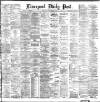 Liverpool Daily Post Wednesday 21 February 1883 Page 1