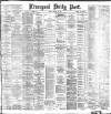 Liverpool Daily Post Monday 12 March 1883 Page 1