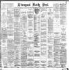 Liverpool Daily Post Friday 11 May 1883 Page 1