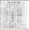 Liverpool Daily Post Saturday 12 May 1883 Page 1
