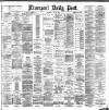Liverpool Daily Post Thursday 19 July 1883 Page 1