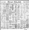 Liverpool Daily Post Thursday 02 August 1883 Page 1