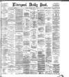 Liverpool Daily Post Tuesday 14 August 1883 Page 1