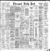 Liverpool Daily Post Tuesday 30 October 1883 Page 1